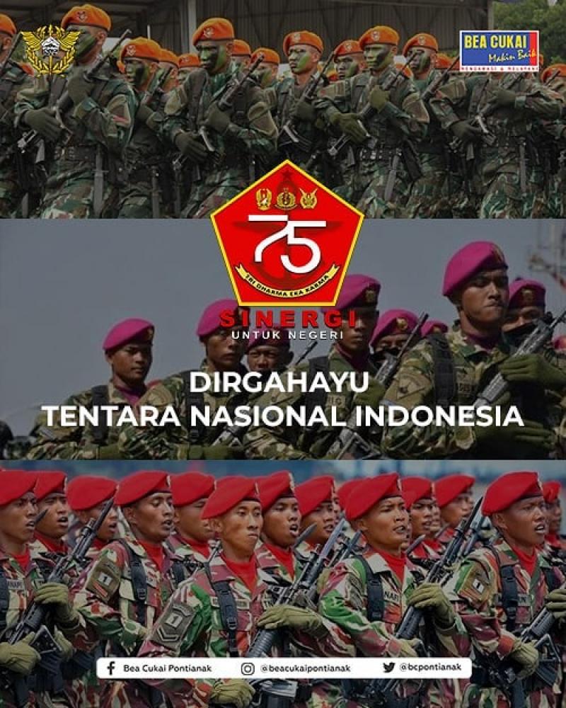 Dirgahayu Tentara Nasional Indonesia